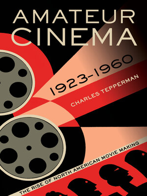 cover image of Amateur Cinema